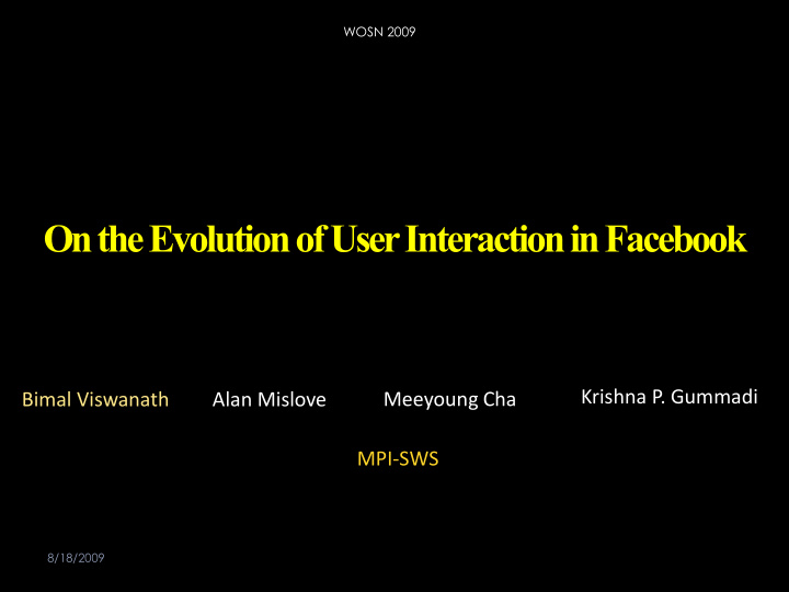 on the evolution of user interaction in facebook