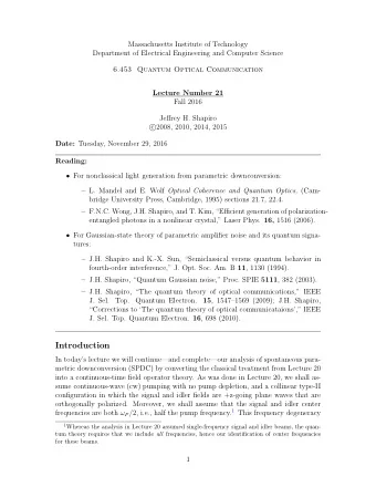 Introduction  In todays lecture we will continueand completeour analysis of spontaneous