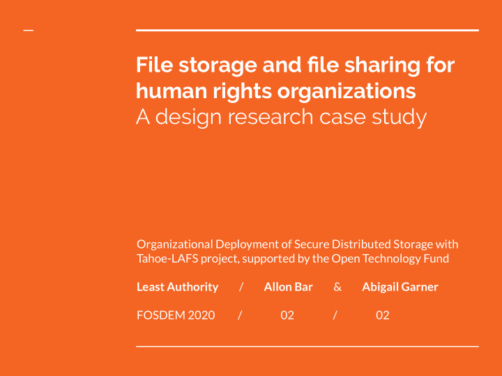 file storage and file sharing for human rights