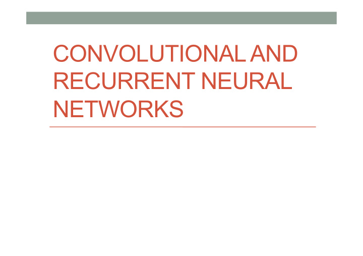 convolutional and recurrent neural networks neural