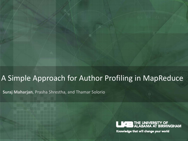 a simple approach for author profiling in mapreduce