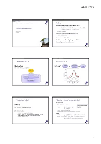 09-12-2019  Outline  Introduction to Dynamic Linear Models (DLM)  - Conceptual introduction  -