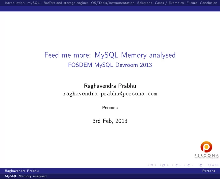 feed me more mysql memory analysed