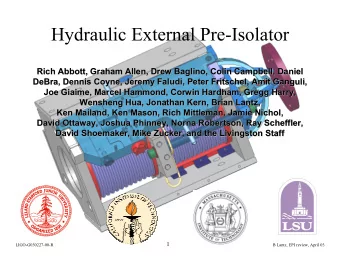 Hydraulic External Pre-Isolator  Rich Abbott, Graham Allen, Drew Baglino, Colin Campbell, Daniel