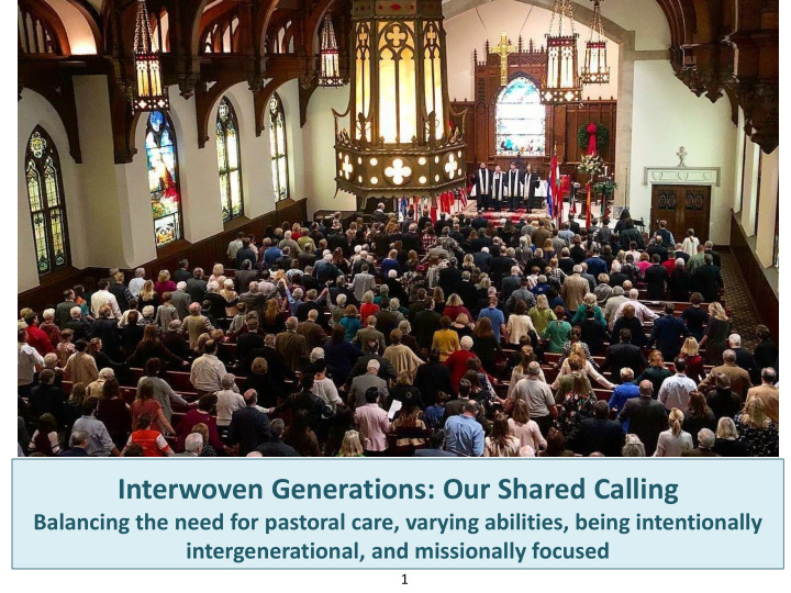 interwoven generations our shared calling