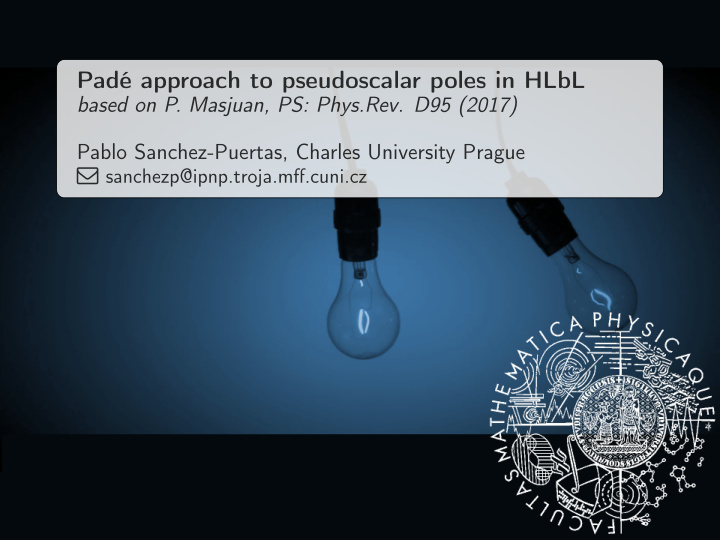 pad approach to pseudoscalar poles in hlbl