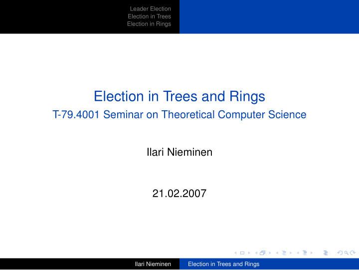 election in trees and rings