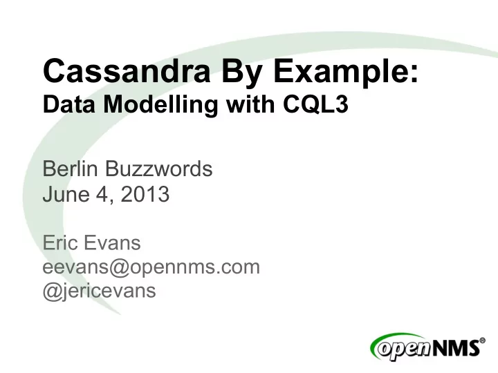 cassandra by example