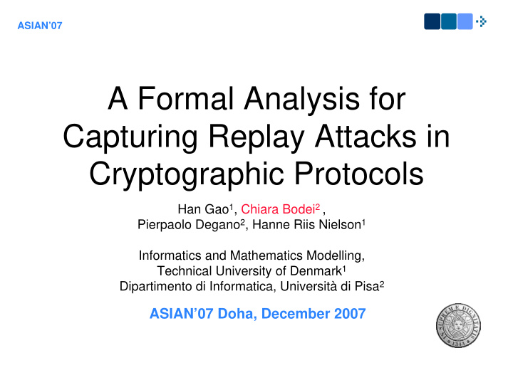a formal analysis for capturing replay attacks in