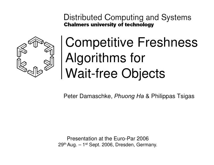 competitive freshness algorithms for wait free objects
