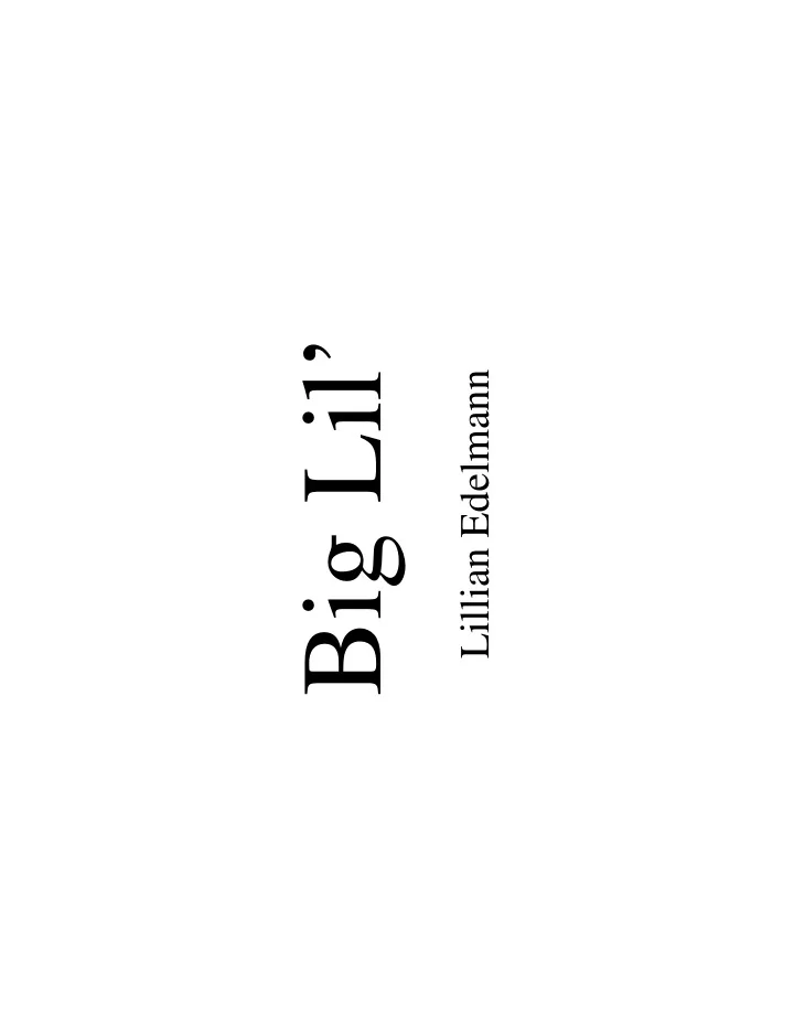 big lil