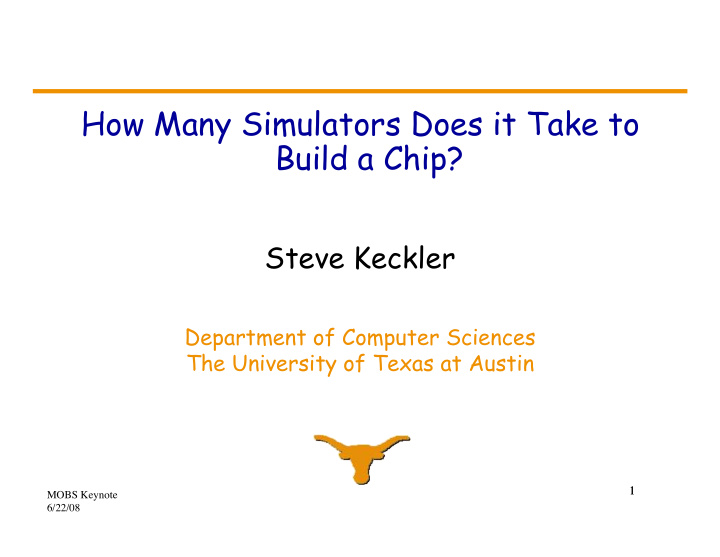 how many simulators does it take to build a chip