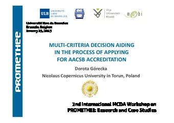 MULTI-CRITERIA DECISION AIDING  IN THE PROCESS OF APPLYING  FOR AACSB ACCREDITATION  FOR AACSB