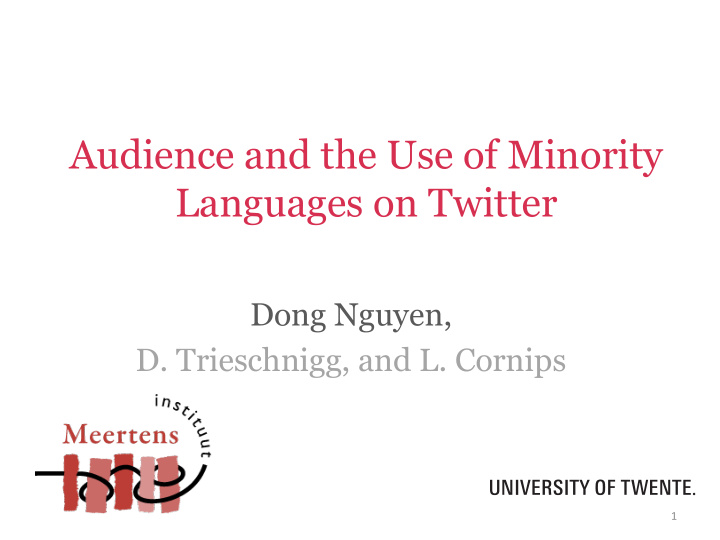 audience and the use of minority languages on twitter