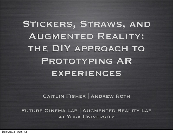 stickers straws and augmented reality the diy approach to