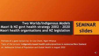 SEMINAR  Maori &amp; NZ govt health strategy 2002  2020  slides  Maori health organisations and