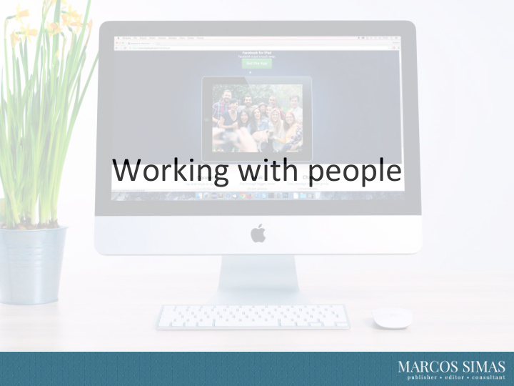 working with people people are your most important asset