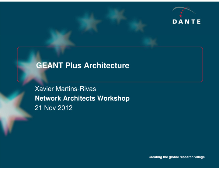 geant plus architecture