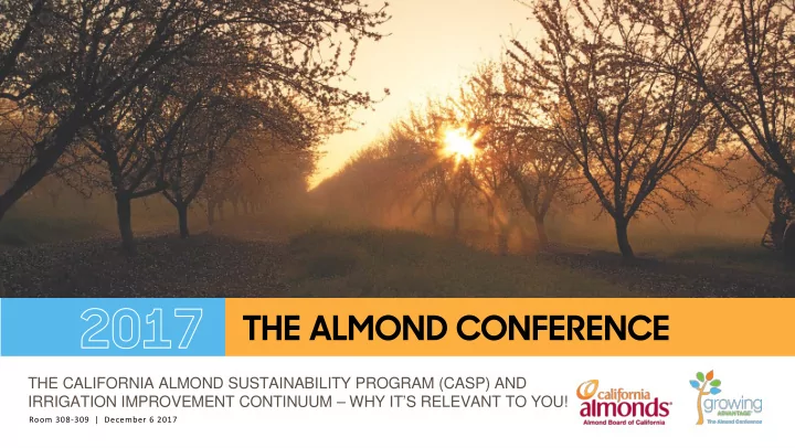 the california almond sustainability program casp and