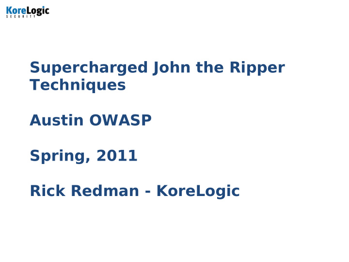 supercharged john the ripper techniques austin owasp