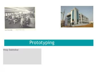 Prototyping  Vinay Dabholkar  Warm-up quiz  What is a stable need as Bezos says?