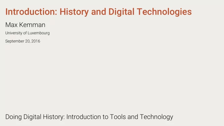 introduction history and digital technologies