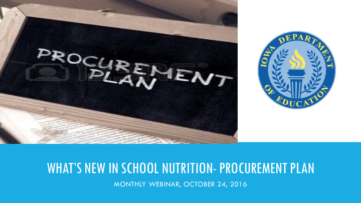 what s new in school nutrition procurement plan