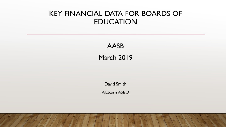 key financial data for boards of education