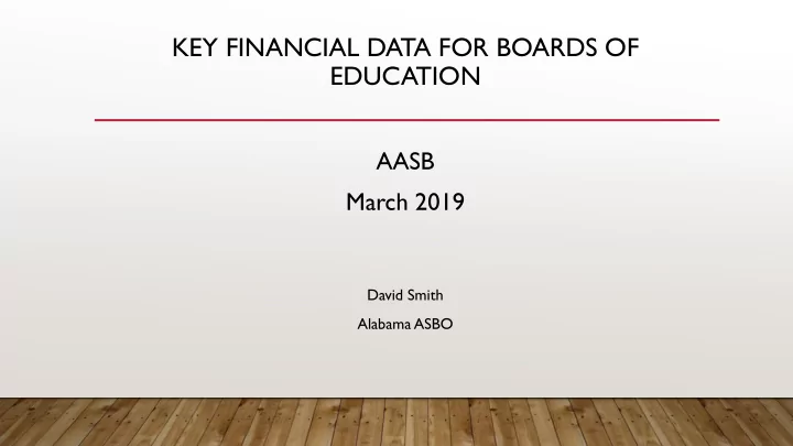 key financial data for boards of education