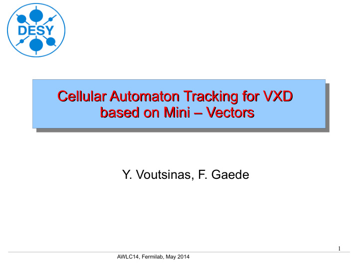 cellular automaton tracking for vxd cellular automaton