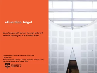 eGuardian Angel  Socialising health burden through different  network topologies: A simulation