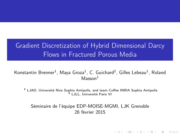 gradient discretization of hybrid dimensional darcy flows