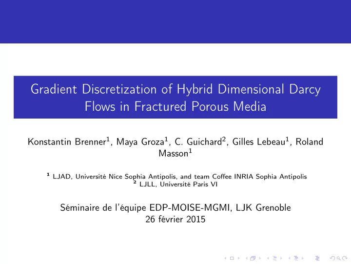 gradient discretization of hybrid dimensional darcy flows
