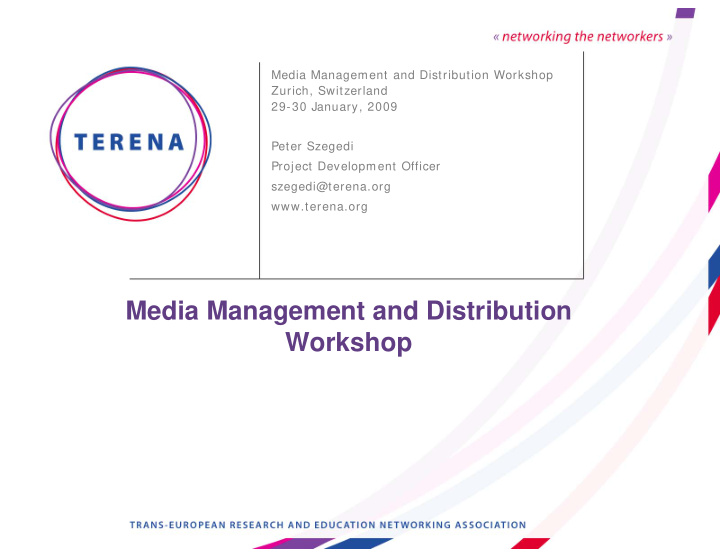 media management and distribution workshop