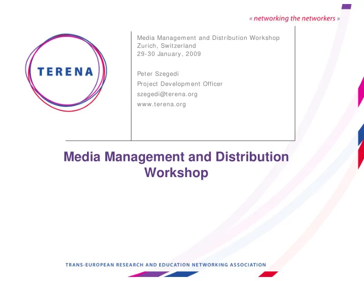 media management and distribution workshop