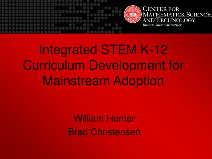 integrated stem k 12 curriculum development for