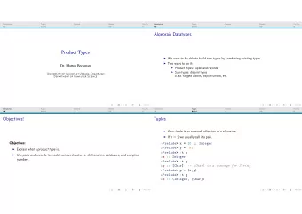 Algebraic Datatypes  Product Types  We want to be able to build new types by combining existing