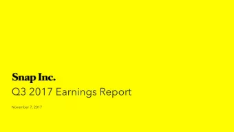 Q3 2017 Earnings Report  November 7, 2017  Forward-Looking Statements &amp; Non-GAAP Financial