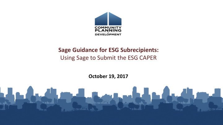 sage guidance for esg subrecipients using sage to submit