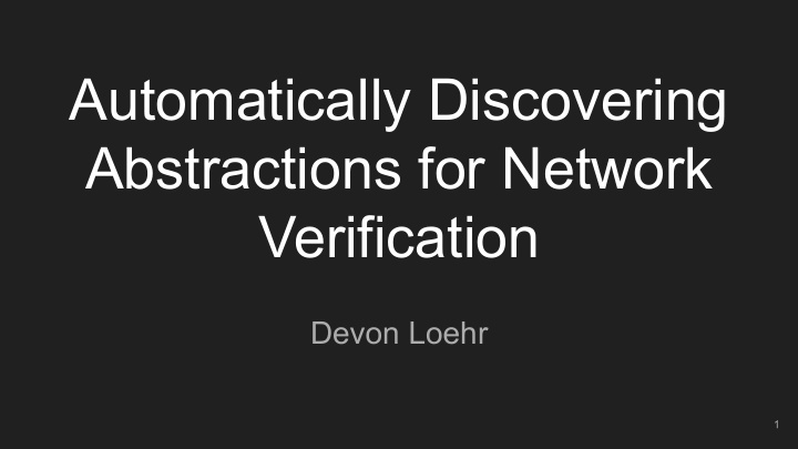 automatically discovering abstractions for network