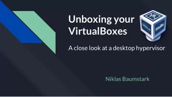 VirtualBoxes  A close look at a desktop hypervisor  Niklas Baumstark  WHOIS  Security researcher