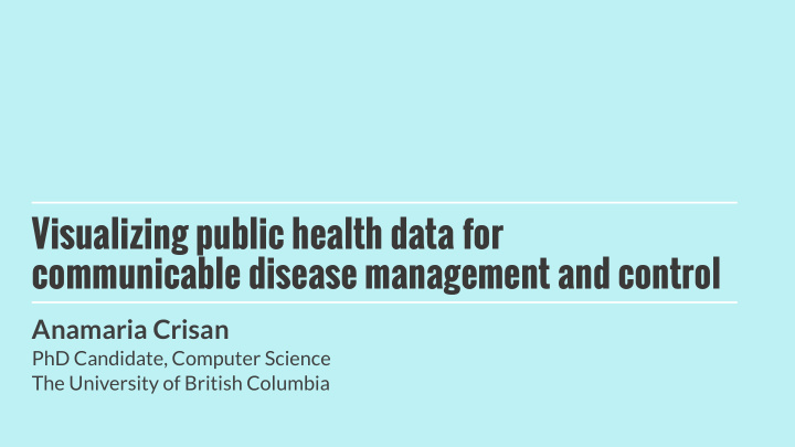 visualizing public health data for communicable disease