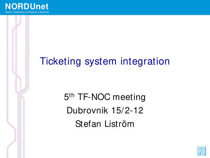 ticketing system integration