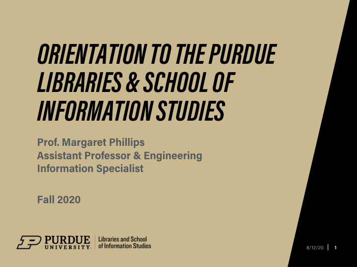 orientation to the purdue libraries school of information
