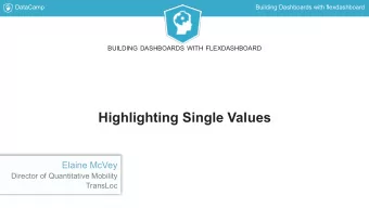 Highlighting Single Values  Elaine McVey  Director of Quantitative Mobility  TransLoc  DataCamp