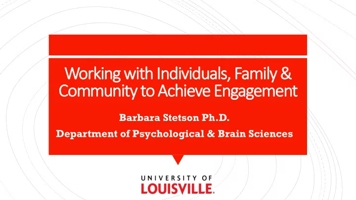 community to achieve engagement