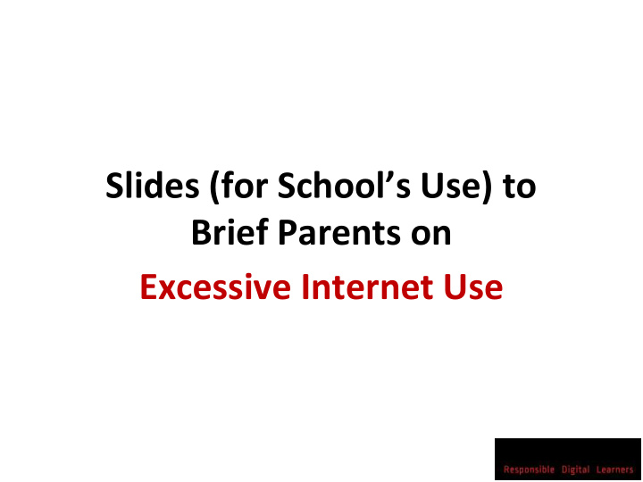 excessive internet use sharing with parents on