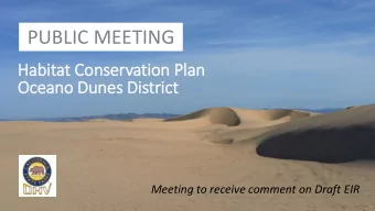 PUBLIC MEETING  Habi  abitat Co  Conse  nservation Plan  Oc  Ocean  eano Dun  unes D  s District