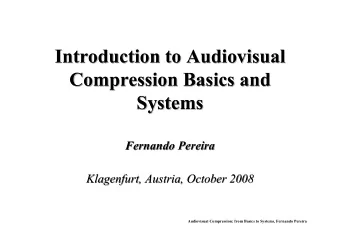 Introduction to Audiovisual  Introduction to Audiovisual  Introduction to Audiovisual  Compression