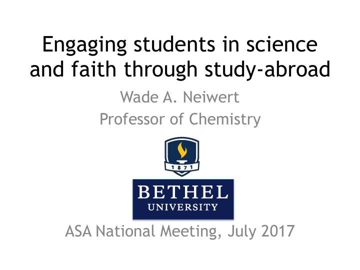 engaging students in science and faith through study